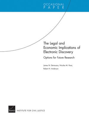 cover image of The Legal and Economic Implications of Electronic Discovery